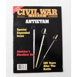 Civil War Times Illustrated Magazine April 1987 Antietam Special Issue
